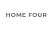 HOME FOUR
