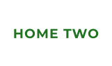 HOME TWO